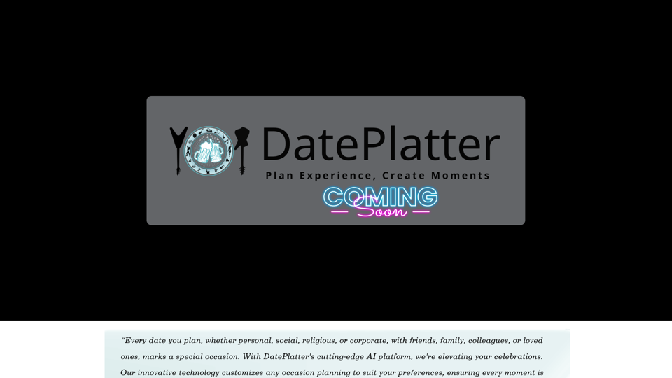 DatePlatter - Планируйте Опыт, Создавайте Моменты 
