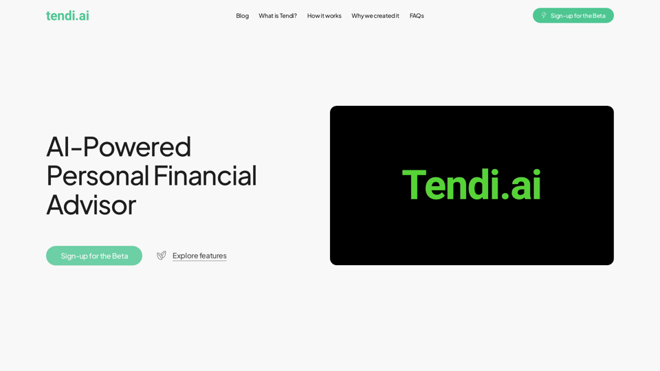 Tendi | Your Personal AI Financial Advisor 
