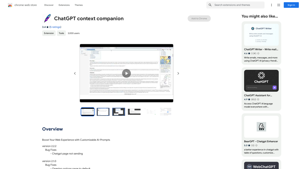 ChatGPT Context Companion

The ChatGPT Context Companion is an innovative tool designed to enhance the conversational experience with ChatGPT, a cutting-edge language model. This companion tool provides users with a more comprehensive and engaging interaction by offering real-time suggestions, relevant information, and personalized responses.

Key Features

* Real-time Suggestions: The Context Companion provides users with relevant suggestions based on the conversation, enabling them to explore new topics, ask follow-up questions, or delve deeper into a subject.
* Relevant Information: The tool offers users access to a vast knowledge base, providing them with accurate and up-to-date information on a wide range of topics, from science and history to entertainment and culture.
* Personalized Responses: By analyzing the conversation context, the Context Companion generates personalized responses that cater to the user's interests, preferences, and communication style.

Benefits

* Enhanced Engagement: The ChatGPT Context Companion fosters a more engaging and interactive conversation, encouraging users to explore new ideas, ask questions, and learn from the conversation.
* Improved Understanding: By providing users with relevant information and suggestions, the tool helps to clarify complex topics, resolve misunderstandings, and promote a deeper understanding of the subject matter.
* Increased Productivity: The Context Companion saves users time and effort by offering quick access to relevant information, enabling them to focus on the conversation and achieve their goals more efficiently.

Applications

* Education: The ChatGPT Context Companion is an invaluable resource for students, teachers, and researchers, providing them with a wealth of information, suggestions, and insights to support their learning and research endeavors.
* Business: The tool is an excellent communication aid for professionals, enabling them to access relevant information, generate ideas, and respond to customer inquiries more effectively.
* Entertainment: The Context Companion adds a new dimension to online conversations, making them more engaging, informative, and enjoyable for users.