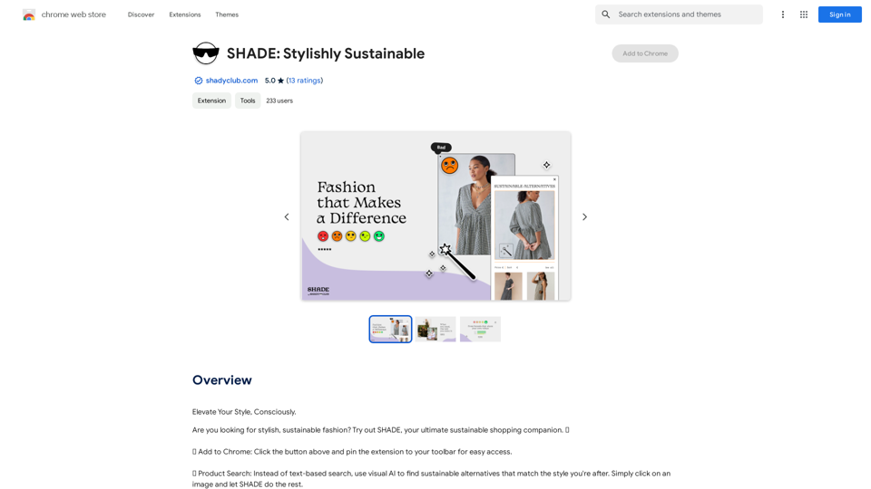 SHADE: Stylishly Sustainable 
