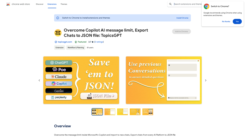 Overcome Copilot AI Message Limit, Export Chats to JSON File: TopicsGPT

This is a tool to help you work around the message limit in Copilot AI and export your conversations to a JSON file. 

Here's how it works:

* Extend Your Conversations: TopicsGPT allows you to continue your conversations with Copilot AI beyond the usual message limit. 

* Save Your History: Export your entire chat history with Copilot AI as a structured JSON file. This makes it easy to review past interactions, analyze your conversations, or even use the data for other purposes.

Benefits:

* No More Interruptions: Keep your creative flow going without worrying about hitting the message limit.
* Organized Data:  Have a clear and organized record of your conversations with Copilot AI.
* Flexibility: Use the exported JSON data for your own projects or analysis. 


Let me know if you have any questions!
