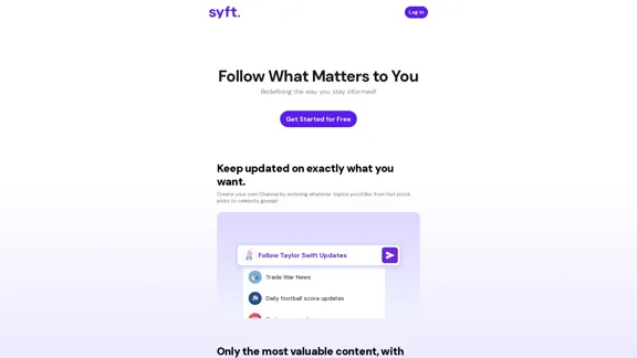 Syft: Stay Updated on What Matters to You